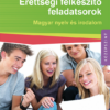 Érettségi felkészítő feladatsorok ? Magyar nyelv és irodalom (MS-3160U)