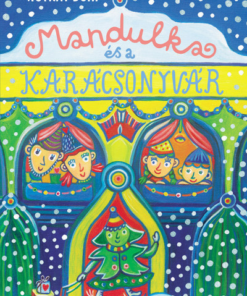 Mandulka és a Karácsonyvár