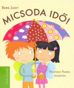Micsoda idő! - Panka és Csiribí