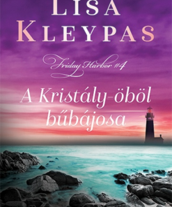 A Kristály-öböl bűbájosa