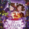 A titkos cipészműhely - Lili és a varázscipők 1.