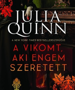 A vikomt, aki engem szeretett - A Bridgerton család 2. (új kiadás)