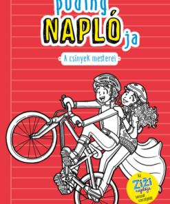 Egy puding naplója 3. - A csínyek mesterei