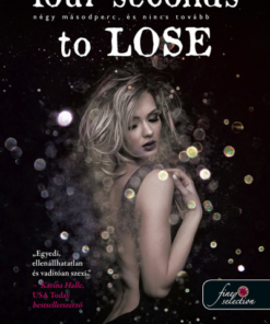 Four Seconds to Lose - Négy másodperc, és nincs tovább (Tíz apró lélegzet 3.)
