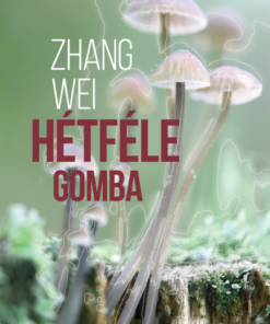 Hétféle gomba
