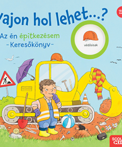 Vajon hol lehet...? Az én építkezésem – Keresőkönyv