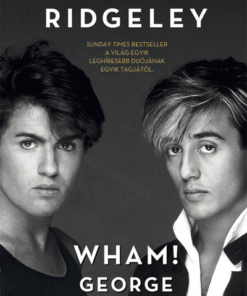 Wham! George és én