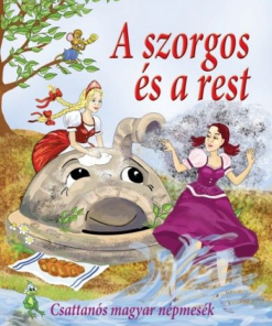 A szorgos és a rest