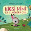 Kicsi Mimi és a Kökény ovi