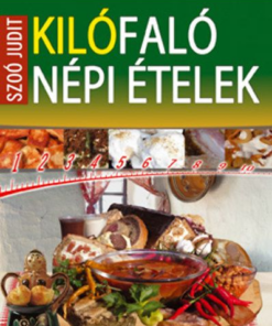 Kilófaló népi ételek