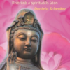Kuan Yin - Kísérőnk a spirituális úton