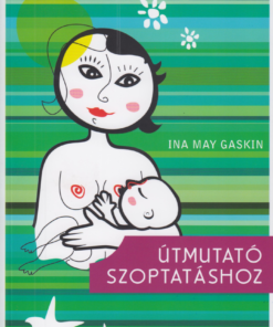 Útmutató szoptatáshoz