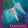 Varázsolj az ingával!