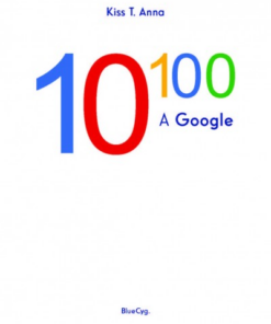 10 a századikon - A Google