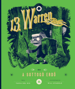 13. Warren és a suttogó erdő
