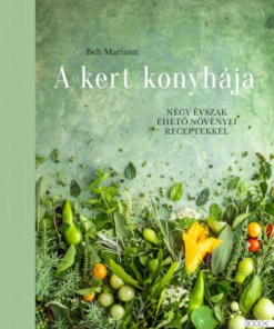 A kert konyhája