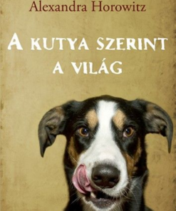 A kutya szerint a világ