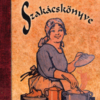 Biri néni szakácskönyve - Az első ismert erdélyi szakácskönyv