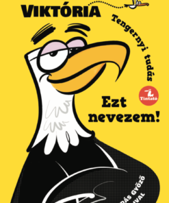 Ezt nevezem!