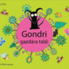 Gondri gazdára talál