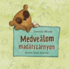Medveálom madárszárnyon