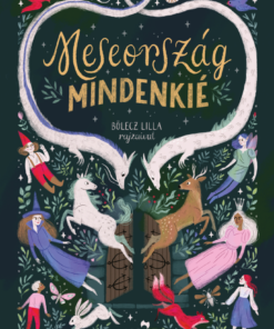 Meseország mindenkié