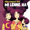 Mi lenne, ha