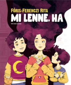 Mi lenne, ha