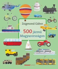500 jármű Magyarországon