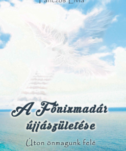 A Főnixmadár újjászületése
