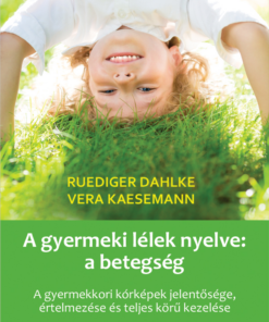 A gyermeki lélek nyelve: a betegség
