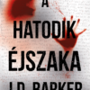 A hatodik éjszaka