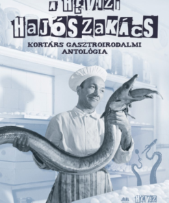 A hévízi hajószakács