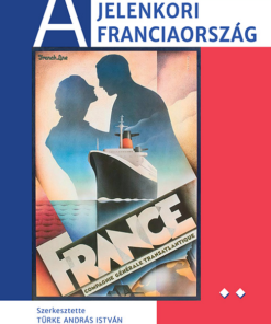 A jelenkori Franciaország II. kötet