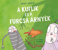 A kuflik és a furcsa árnyék