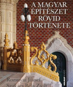 A magyar építészet rövid története