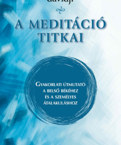 A meditáció titkai