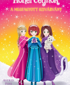 A megfagyott szivárvány