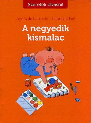 A negyedik kismalac