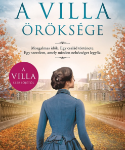 A villa öröksége