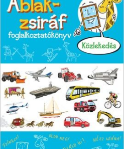 Ablak-zsiráf foglalkoztató - Közlekedés