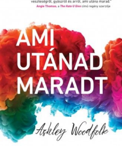 Ami utánad maradt