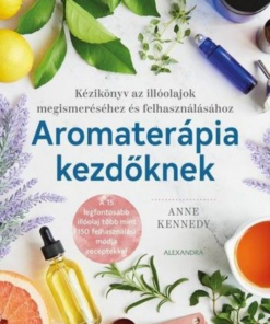 Aromaterápia kezdőknek