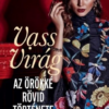Az örökké rövid története