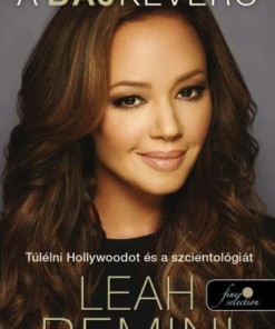 Bajkeverő -Túlélni Hollywoodot és a szcientológiát