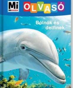 Bálnák és delfinek - Mi Micsoda Olvasó