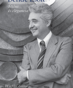 Bende Zsolt - Stílus és elegancia