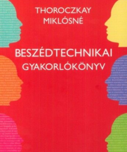 Beszédtechnikai gyakorlókönyv