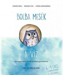 Bolba mesék - A víz