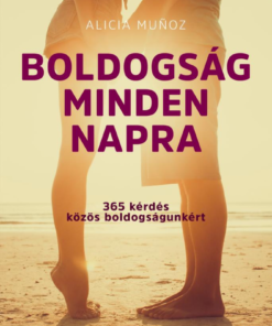 Boldogság minden napra